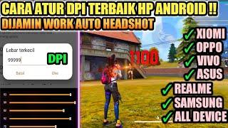 DIJAMIN WORK ALL DEVICE️CARA SETTING DPI & REKOMENDASI DPI TERBAIK FREE FIRE ANDROID