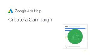 Performance Max Campaigns: Create your Campaign | Google Ads