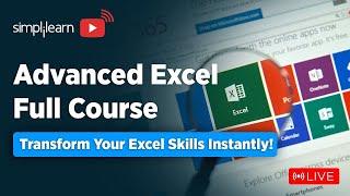 Advanced Excel Full Course | Advanced Excel Training On LIVE | Advanced Excel | 2024 | Simplilearn