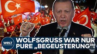 WOLFSGRUSS-WIRBEL: Die unglaubliche Selbstinszenierung des türkischen Präsidenten Erdogan