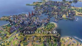 CIV 6 - City Lights Mod Livestream