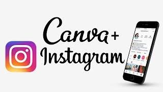 How to Create an Instagram Theme Using Canva