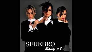 SEREBRO - Song #1 (Grey Version)