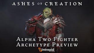 Ashes of Creation Alpha Two Fighter Archetype Preview