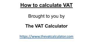 How to calculate VAT - add or remove VAT - from The VAT Calculator