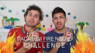 MACARONI FIRE NGEHE CHALLENGE