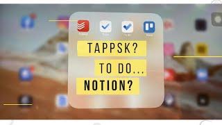 Лучшие планеры. To Do| Tappsk| Notion