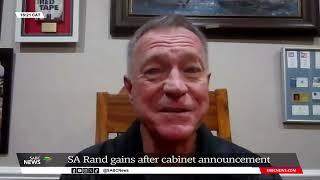 7th Administration | Rand gains following new cabinet announcement