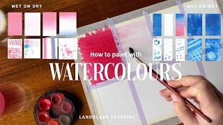 HOW TO USE WATERCOLOR - beginner introduction: wet on wet, wet on dry + landscape tutorial