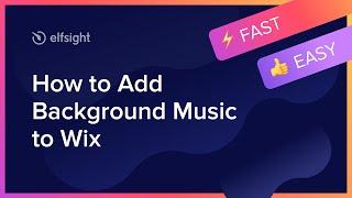 How to Add Background Music App to Wix (2021)