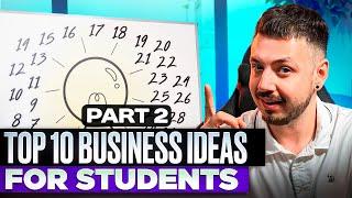 10 Best Business Ideas for Students to Start in 2024