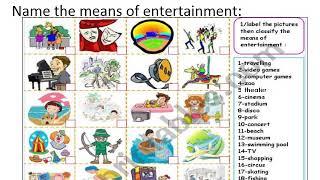 Means of entertainment ( vocabulary)