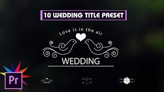 Free Animated Wedding Title Preset | Premiere Pro Motion Graphic Template 2020 #SunPhotoStudio #01