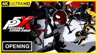Persona 5: The Phantom X Opening | 4K 60FPS Upscaled