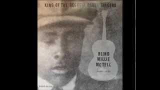 Blind Willie McTell - Statesboro Blues