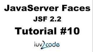 JSF Tutorial #10 - Java Server Faces Tutorial (JSF 2.2) - JSF Hello World Example