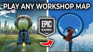 How To Play ANY Custom Workshop Map On Epic Games Rocket League