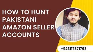 How to Find Pakistani sellers on Amazon | Pro technique