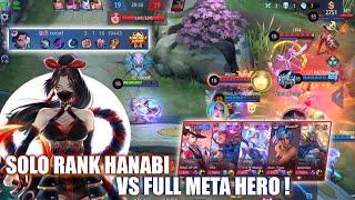 SOLO RANK HANABI VS FULL META HERO ! MLBB - TOP GLOBAL HANABI -