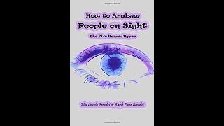 How to Analyze People on Sight: The Five Human Types - FULL AUDIOBOOK