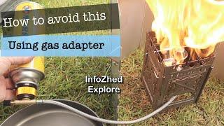 How to avoid gas flare up when using adapter