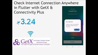 Flutter 3.24 Check Internet Connection Anywhere in Flutter with GetX & Connectivity Plus