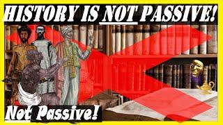 Meta History: Passivity in History!