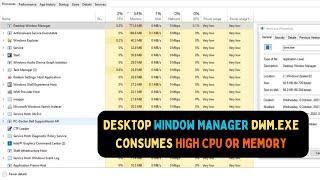 How to Fix Desktop Window Manager (dwm.exe) Consumes High CPU or Memory on Windows 11