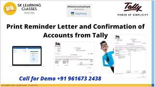 Generate and Print Reminder Letters and Confirmation of Accounts from  Tally.