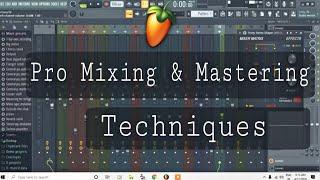 Pro Mixing & Mastering - Techniques | Hindi Tutorial - Fl Studio ( Part - 1 )