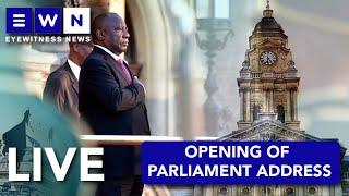 LIVE: President Cyril Ramaphosa to deliver the Opening of Parliament address