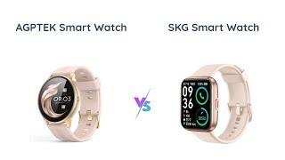 AGPTEK vs SKG Smart Watch - Which is the Best?