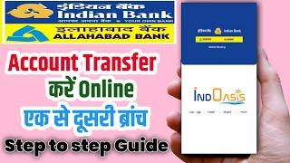 Indian Bank Account Transfer to Another Branch Online | Indian Bank Home Branch Change in 2 min