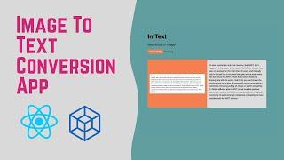 Image To Text Conversion App with React and Tesseract.js