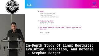 In-Depth Study Of Linux Rootkits: Evolution, Detection, And Defense - Stephan Berger