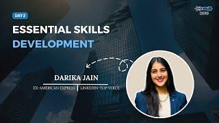 Aced & Placed 3.0 | Session - 2 | Essential Skills Development Ft. Ms. Darika Jain