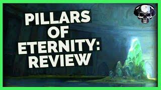 Pillars of Eternity: Retrospective Review