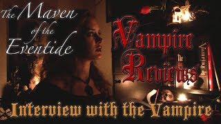 Vampire Reviews: Interview with the Vampire