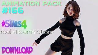 The Sims 4 Animation Pack  166 (DOWNLOAD) MOCAP realistic animations
