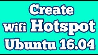 How to Create wifi hotspot on ubuntu 16.04