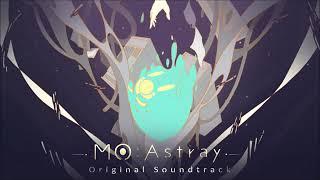 MO: Astray OST: Final Battle extended and compilation