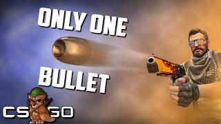 Competitive CSGO but You Only Have One Bullet