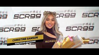 Christine Samson is SCR99 Asia Newest Brand Ambassador