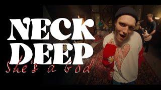 Neck Deep - She's a God (Official Music Video)