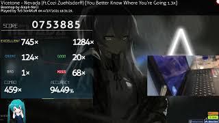 (27/4/2021) Nevada 1.3x 94.49% (osu!mania)