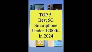 TOP 5 Best #5g Smartphone Under 12000/- #shorts #viral #smart