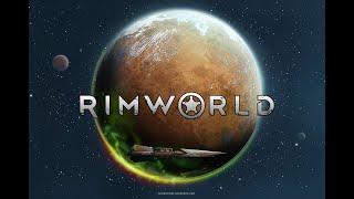 RimWorld серия 01