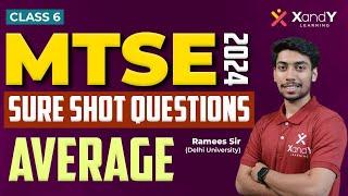 MTSE 2024 SURE SHOT QUESTIONS | AVERAGE | CLASS 6 #average  #numbers #easymaths #mtse