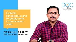 Diabetic Ketoacidosis & Hyperglycemic Hyperosmolar State | NEET PG | General Medicine | DocTutorials