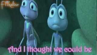 A Bug's Life - My Happy Ending (with lyrics)